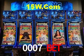0007 Bet